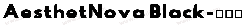 AesthetNova Black字体转换